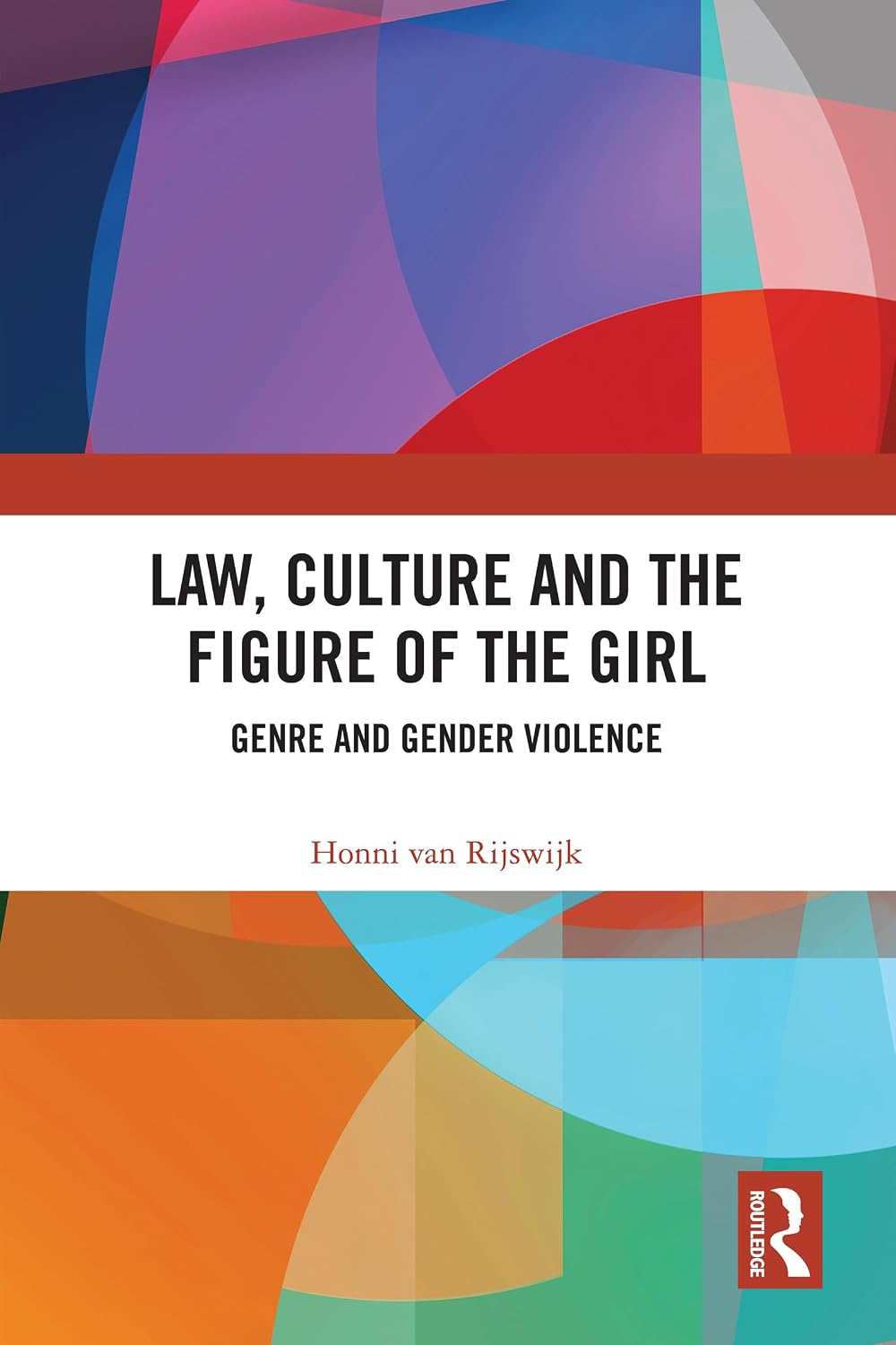 Law, Culture and the Figure of the Girl: Genre and Gender Violence (English Edition) baixar livro de graça