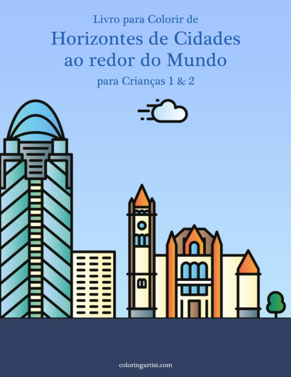 capítulo por capítulo baixar Livro para Colorir de Horizontes de Cidades ao redor do Mundo para Crianças 1 & 2
