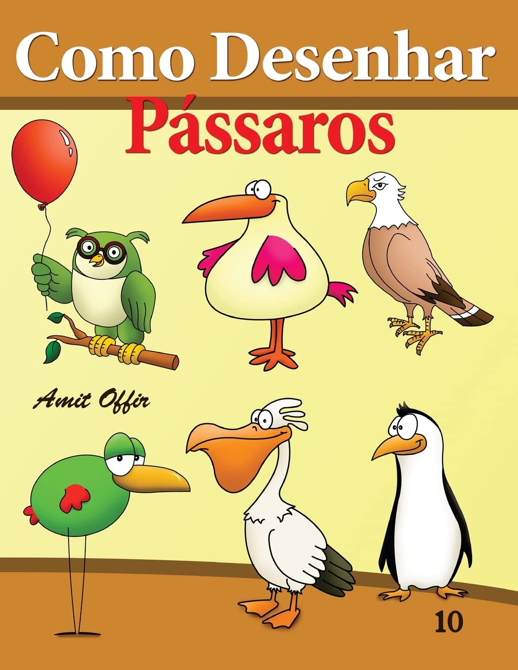 Como Desenhar: Pássaros: Livros Infantis: 10 baixar livro de graça