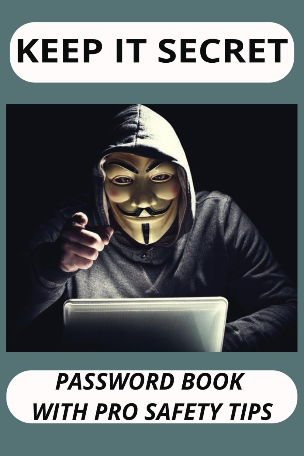 KEEP IT SECRETE: PASSWORD BOOK WITH PRO SAFETY TIPS baixar o livro de graça