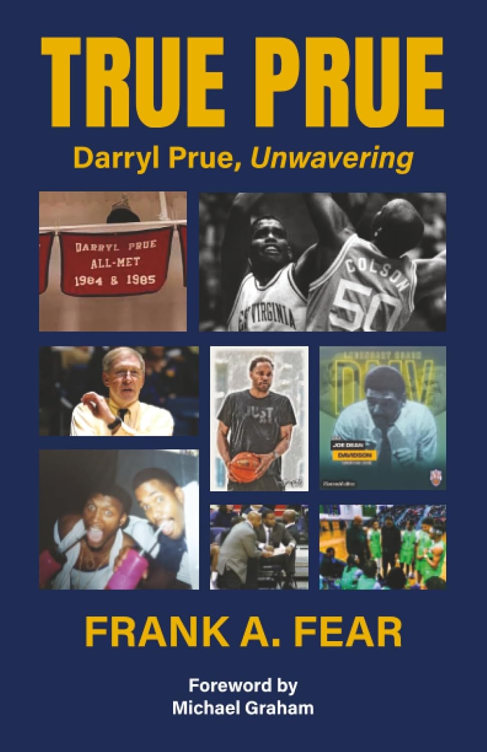 ler totalmente True Prue: Darryl Prue, Unwavering