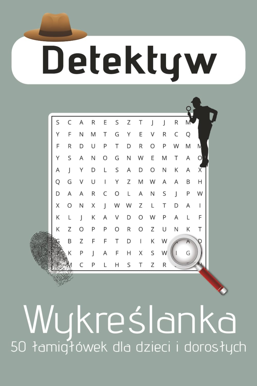 Wykreślanka detektywistyczna!: Szukaj tajemniczych słówek | A5, 100 stron | 50 wykreślanek ze świata zagadek, relaks, koncentracja, nauka (Polish Edition) baixar livro de graça