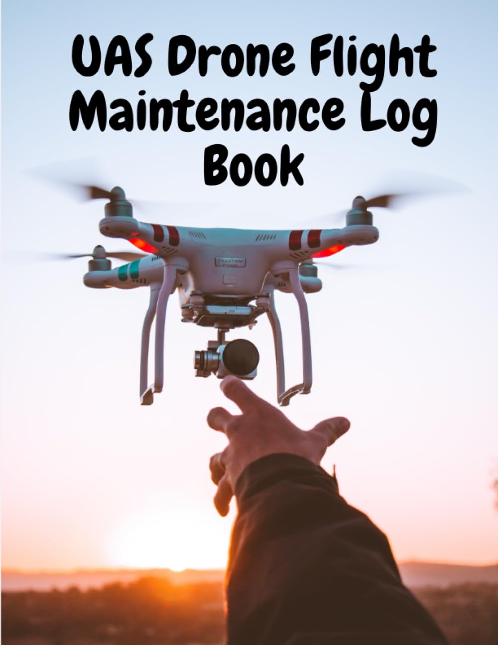 ler totalmente UAS Drone Flight Maintenance Log Book