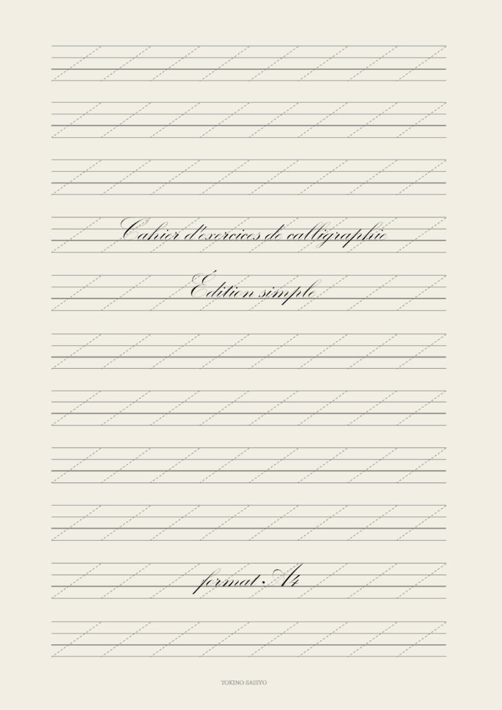 Cahier d'exercices de calligraphie – Édition simple, format A4 (French Edition)