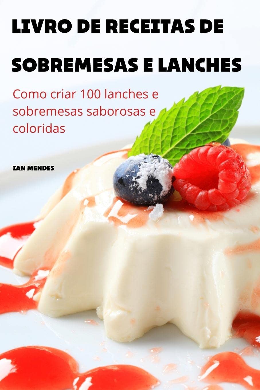 capítulo por capítulo baixar LIVRO DE RECEITAS DE SOBREMESAS E LANCHES