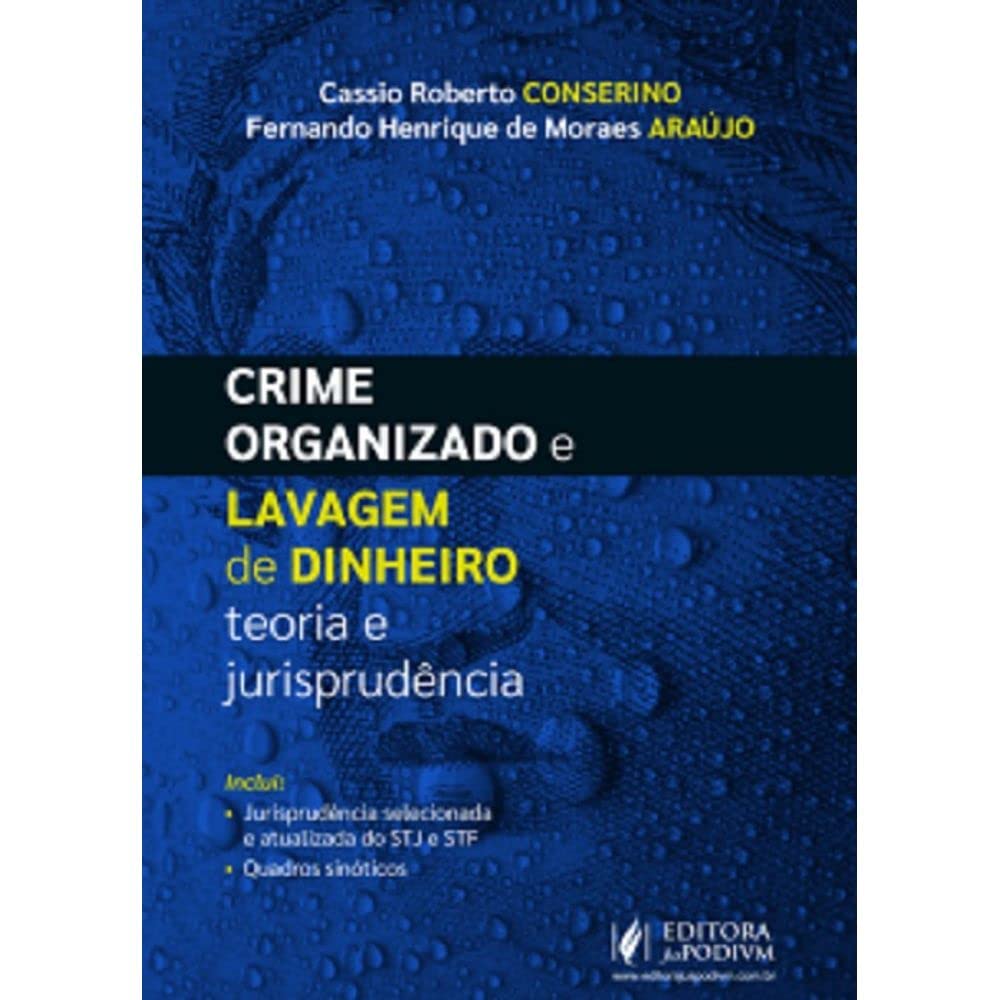 Crime Organizado e Lavagem de Dinheiro: Teoria e Jurisprudência baixar livro de graça