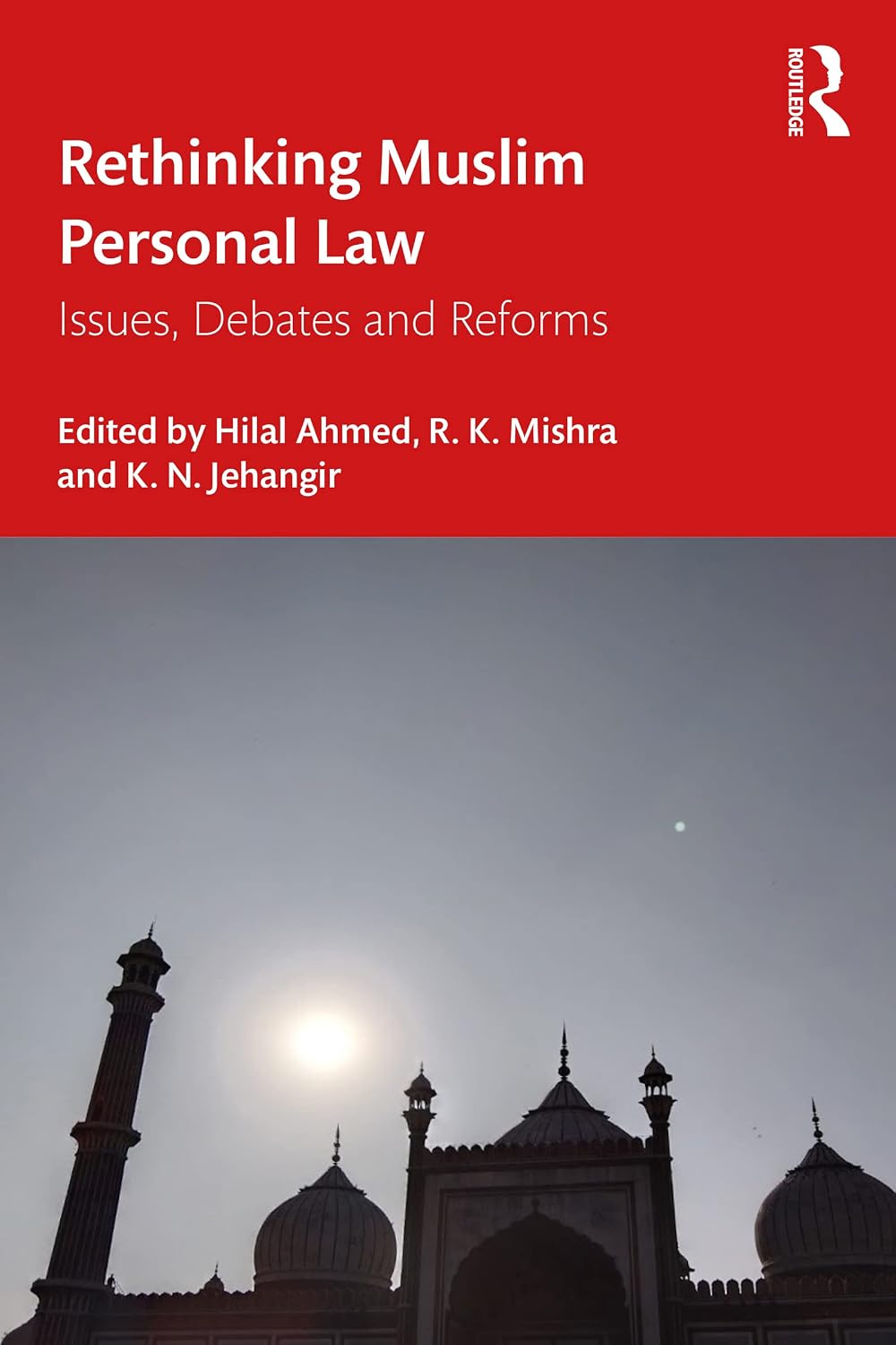 Rethinking Muslim Personal Law: Issues, Debates and Reforms (English Edition) baixar livro de graça