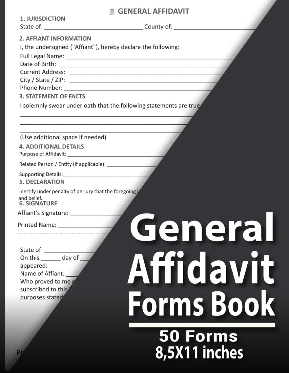ler totalmente General Affidavit Forms book: Affidavit Templates & Sworn Statement Forms | Legal Declarations, Notarized Documents & Written Testimony Forms Book for... & Business Use | 8,5 X 11 inches 50 Forms