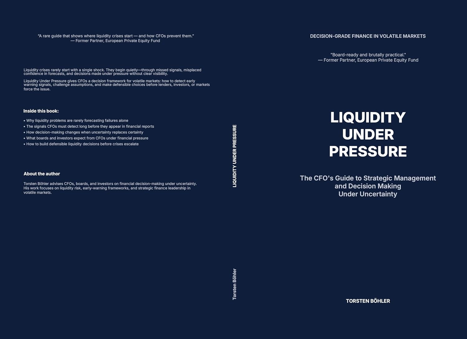 Liquidity Under Pressure: The CFO's Guide to Strategic Management and Decision Making Under Uncertainty (English Edition) baixar livro de graça