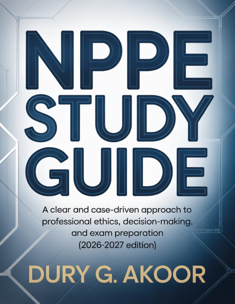 ler totalmente NPPE Study Guide: A Clear and Case-Driven Approach to Professional Ethics, Decision-Making, and Exam Preparation (2026–2027 Edition)