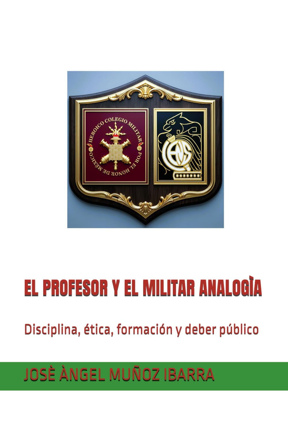 capítulo por capítulo baixar EL PROFESOR Y EL MILITAR ANALOGÌA: Disciplina, ética, formación y deber público (Spanish Edition)