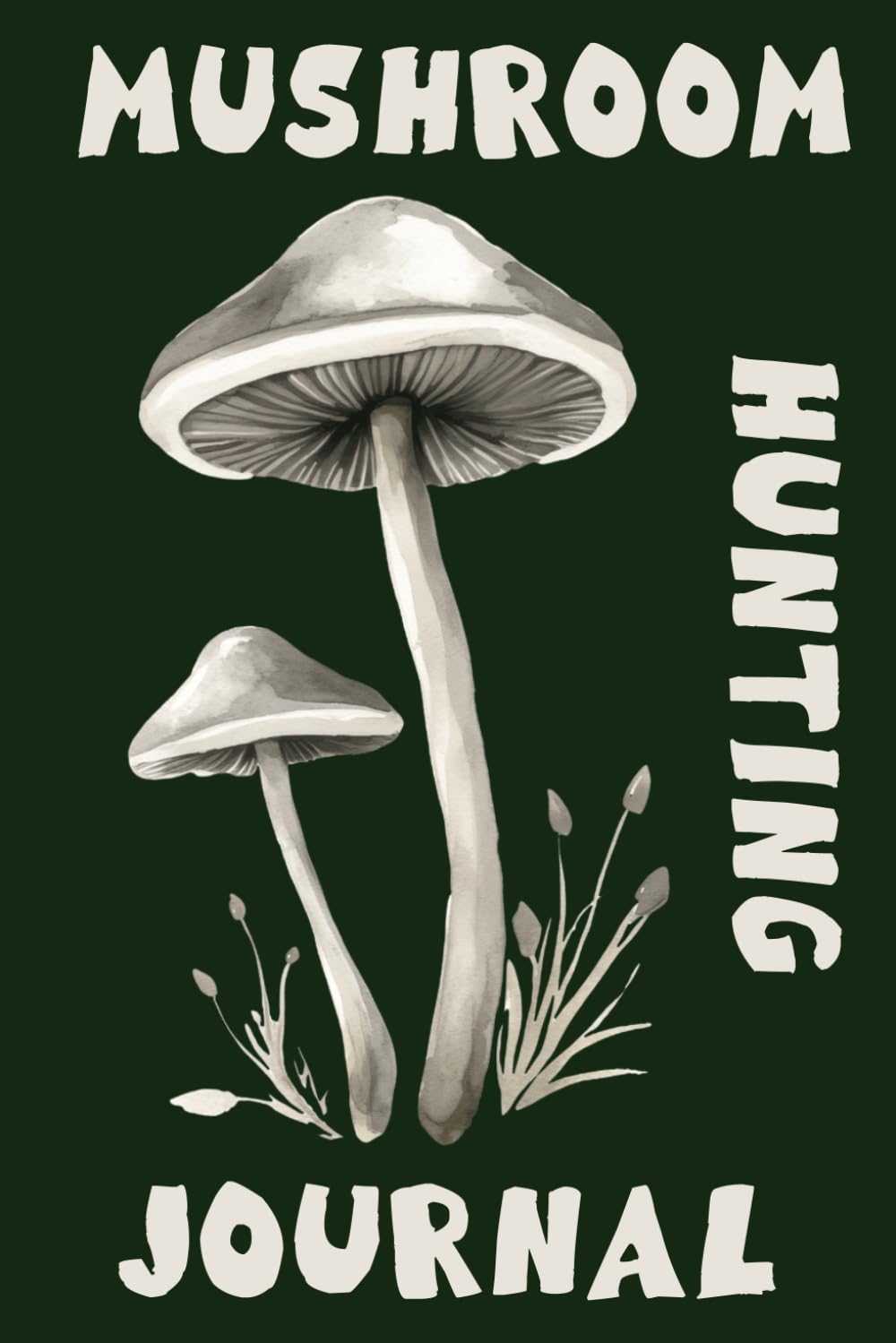 Mushroom Hunting Log Jurnal: Fungi Fanatic Mushroom Hunting Logbook baixar o livro de graça