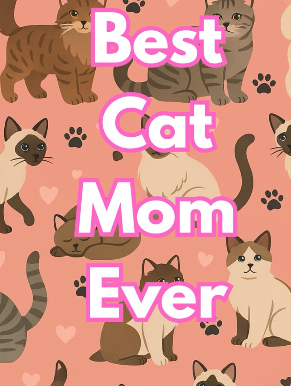 Best Cat Mom Ever – Cat Memory & Reflection Journal | Keepsake Notebook for Proud Cat Moms | Daily Pet Adventures & Milestones baixar livro de graça