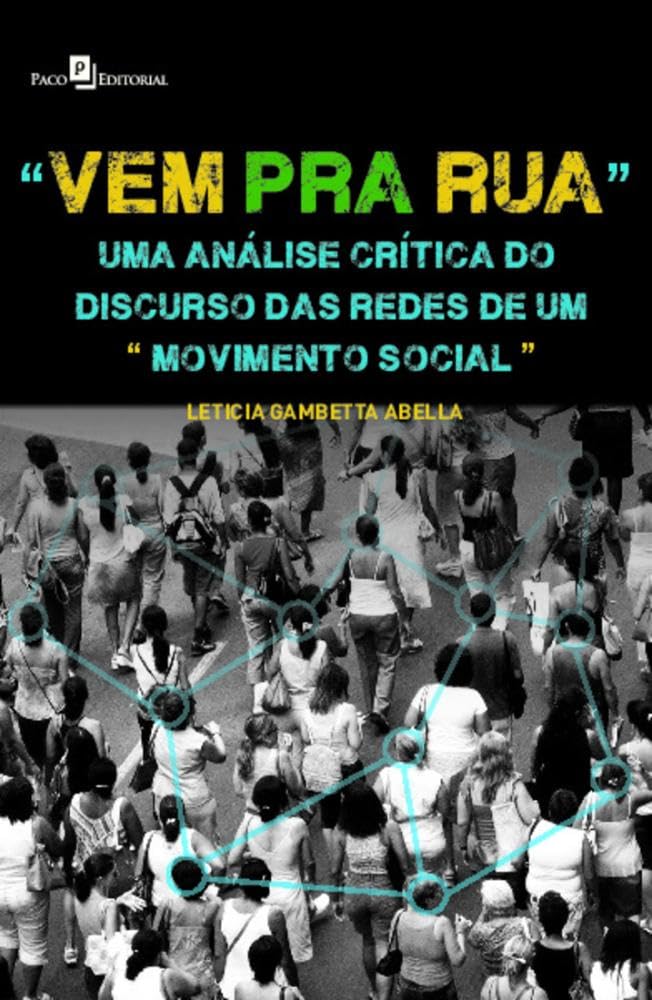 capítulo por capítulo baixar “Vem pra Rua”: uma Análise Crítica do Discurso das Redes de um “movimento Social”
