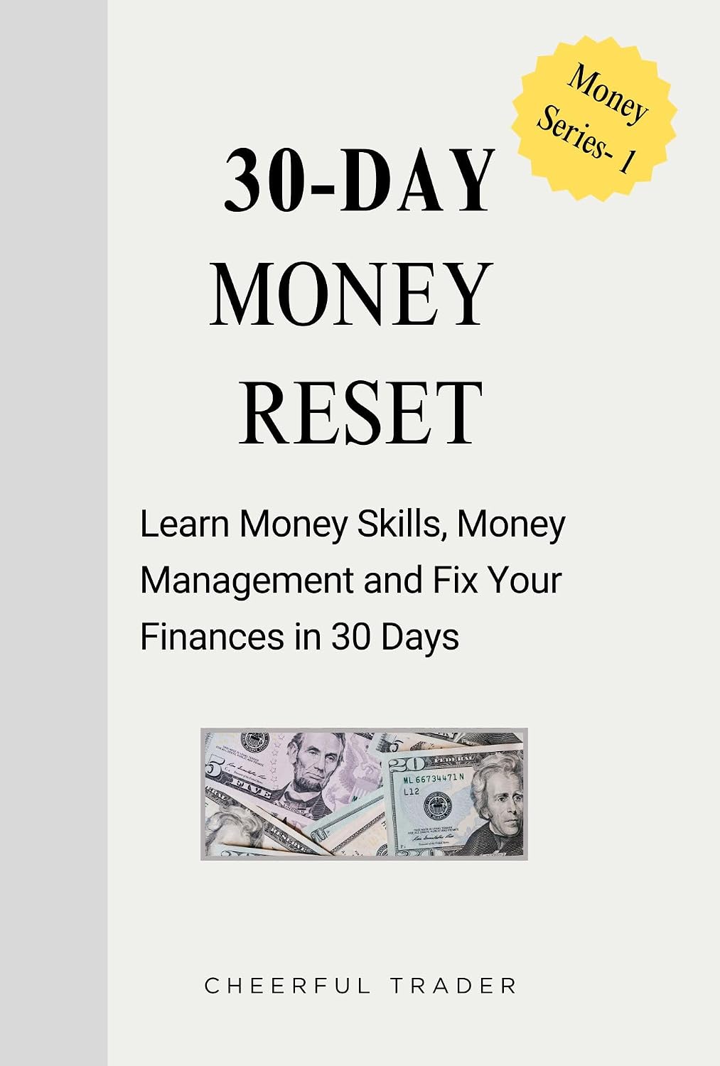 ler totalmente The 30-Day Money Reset: Fix Your Finances in 30 Days (The Simple Money Series) (English Edition)
