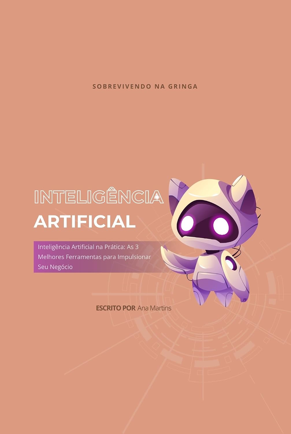 ler totalmente Inteligência Artificial na Prática: As 3 Melhores Ferramentas para Impulsionar Seu Negócio