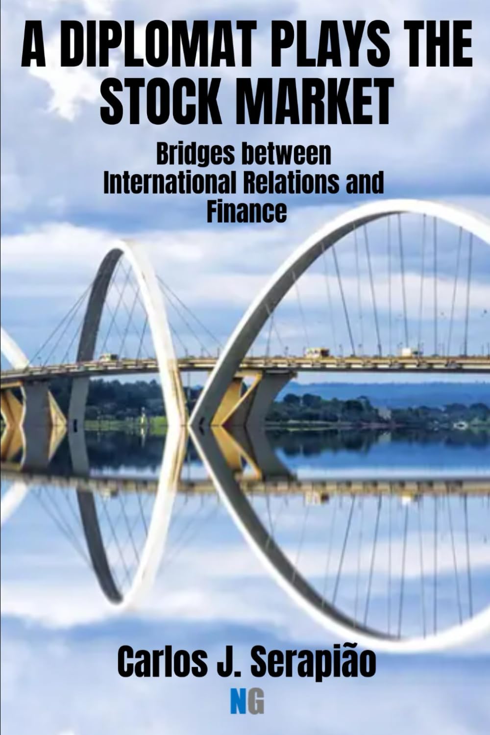ler totalmente A Diplomat Plays the Stock Market: Bridges between International Relations and Finance