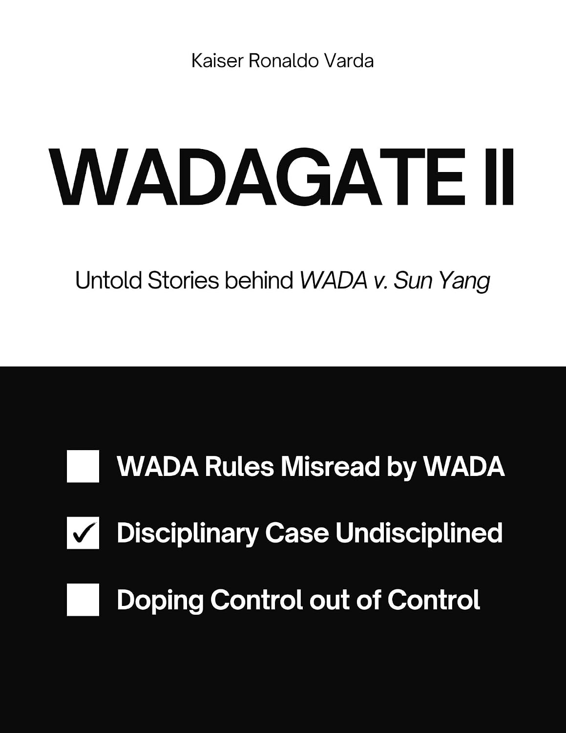 ler totalmente WADAGATE II: Untold Stories behind WADA v. Sun Yang (WADAGATE Trilogy Book 2) (English Edition)