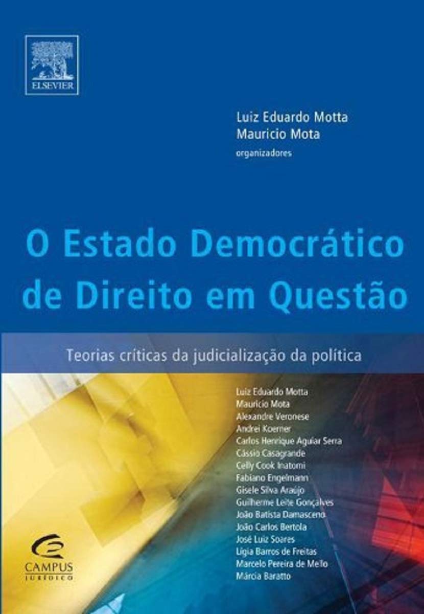 O Estado Democrático de Direito em Questão