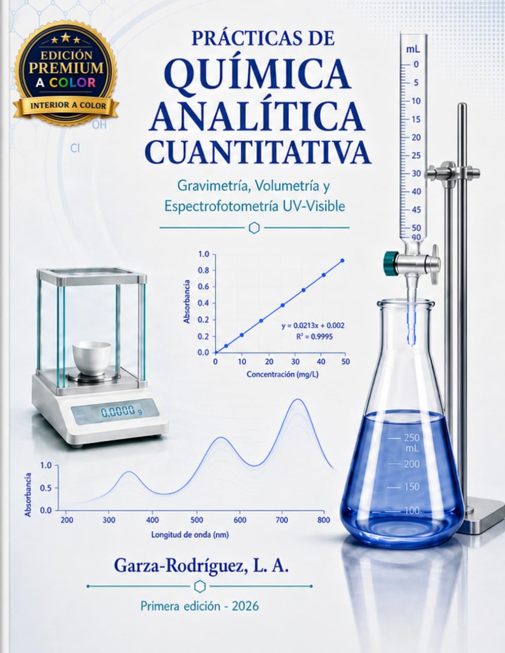 Prácticas de Química Analítica Cuantitativa: Gravimetría, Volumetría y Espectrofotometría UV-Visible (Edición a Color) (Spanish Edition) baixar o livro de graça