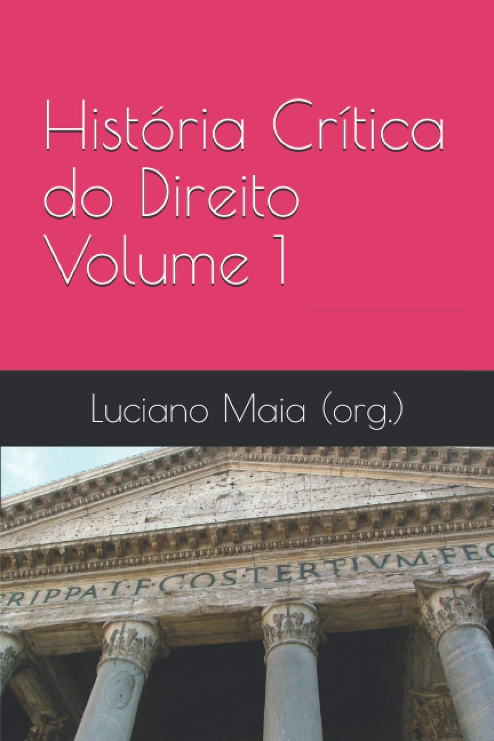 História Crítica do Direito: Volume 1 baixar livro de graça