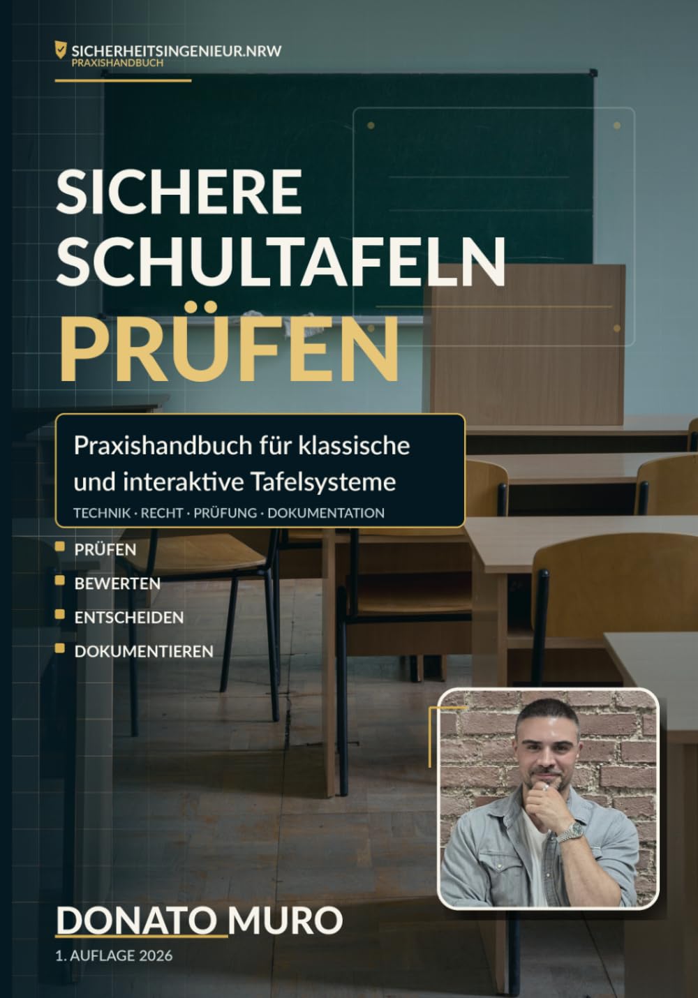 ler totalmente Sichere Schultafeln prüfen: Praxishandbuch für klassische und interaktive Tafelsysteme (German Edition)