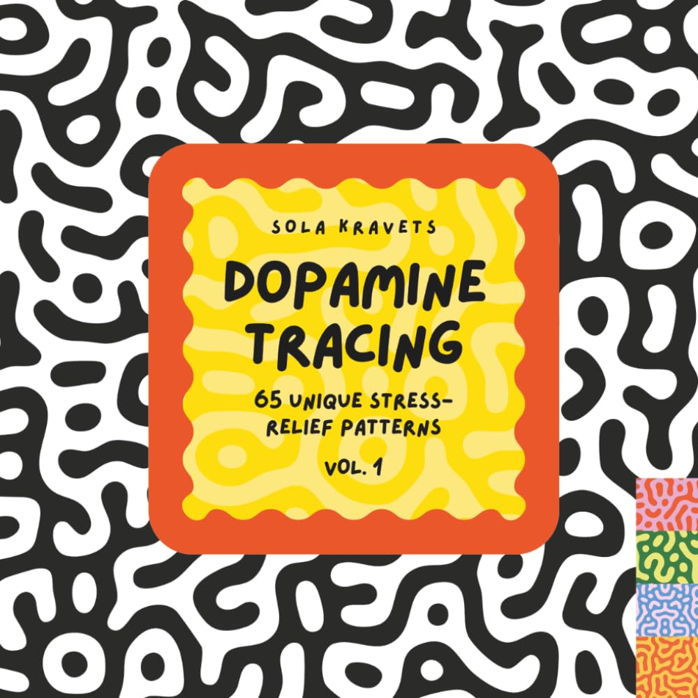 capítulo por capítulo baixar Dopamine Tracing: 65 Unique Stress-Relief Patterns for Adults (Vol. 1): An Organic Line Tracing Activity Book for Mindful Relaxation, Calm, and Anxiety Relief