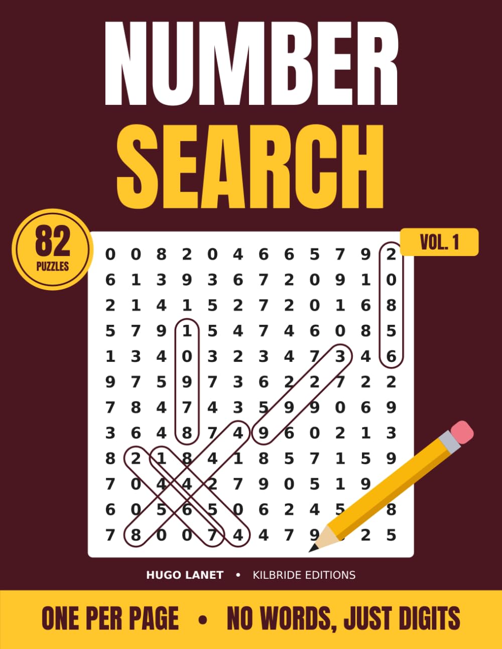 Number Search: 82 Large Print Number Search Puzzles for Adults: Easy, Medium and Hard, One Puzzle Per Page, No Words, Just Digits baixar o livro de graça