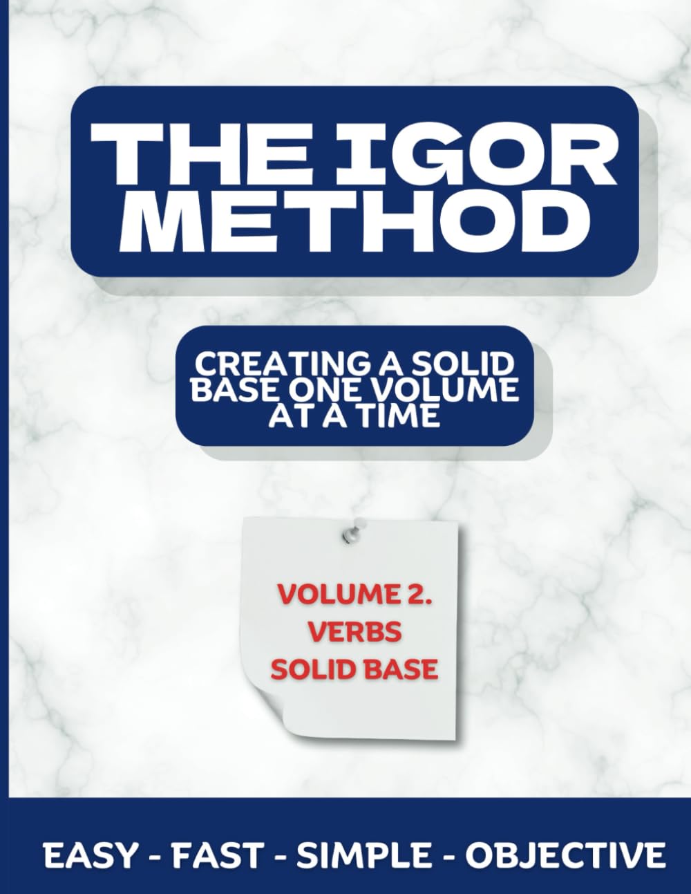 The Igor Method: Creating A Solid Base One Volume At A Time - Volume 2 (Portuguese Edition) baixar o livro de graça