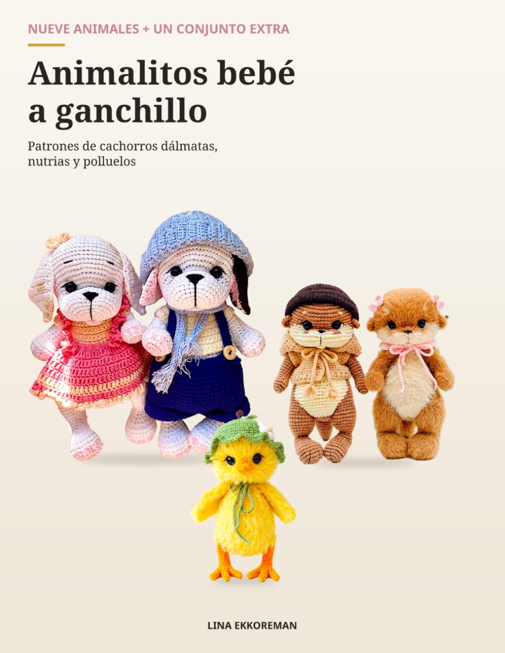 Animalitos bebé a ganchillo: Patrones de cachorros dálmatas, nutrias y polluelos (SPAIN) (Spanish Edition) baixar o livro de graça