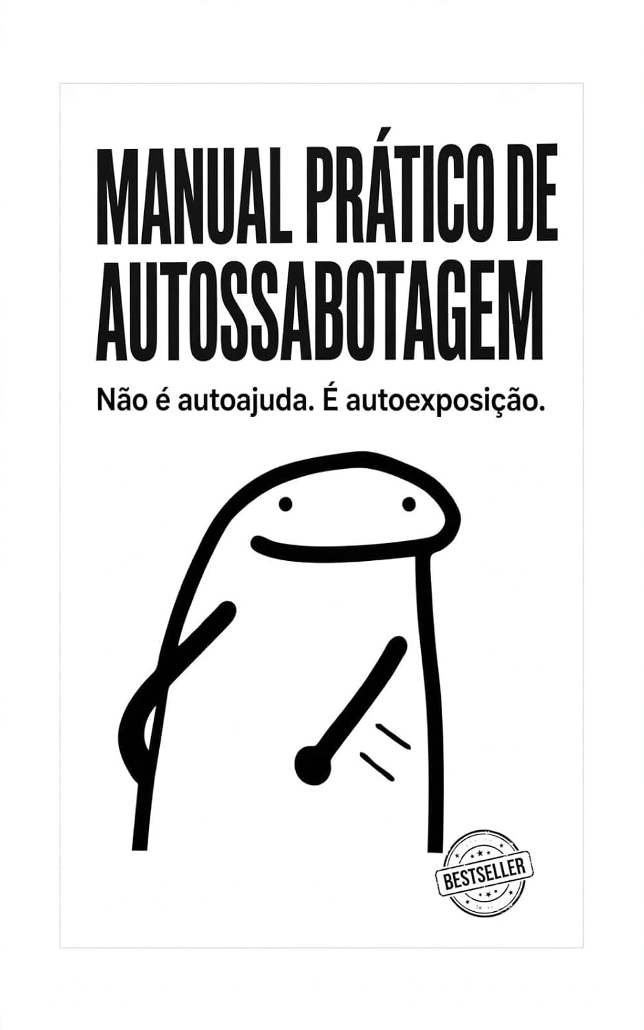 ler totalmente Manual da autossabotagem: Como parar de ser seu pior inimigo e destravar sua vida