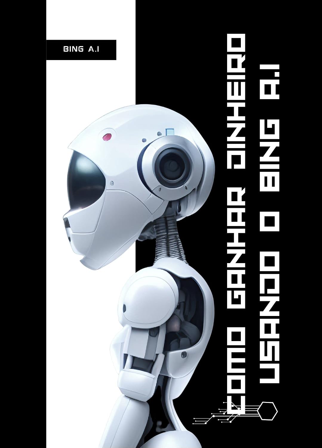 Como Ganhar Dinheiro Usando o Bing A.I baixar livro de graça
