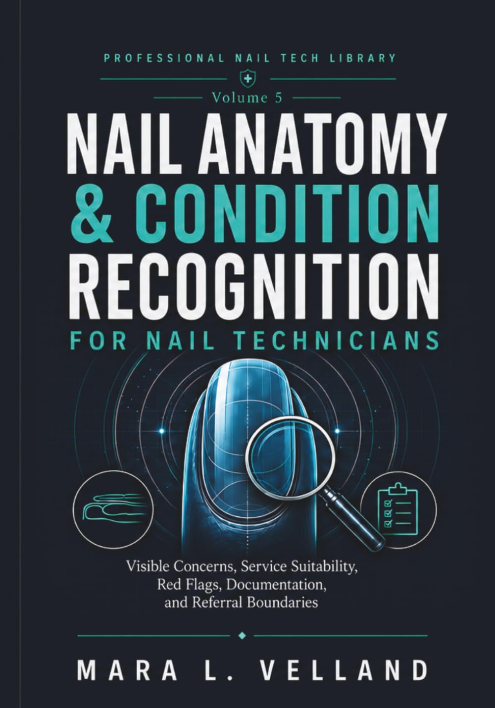 Nail Anatomy & Condition Recognition for Nail Technicians: Visible Concerns, Service Suitability, Red Flags, Documentation, and Referral Boundaries (Professional Nail Tech Library) baixar livro de graça