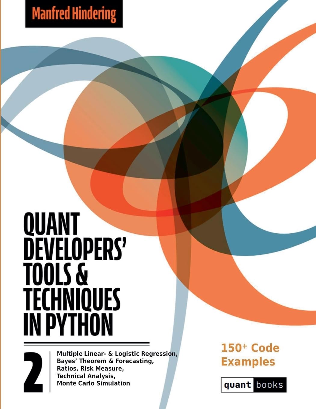 Quant Developers' Tools and Techniques: 2