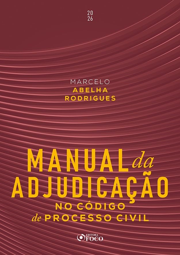 Manual da Adjudicação no Código De Processo Civil – 1ª Ed – 2026 baixar o livro de graça
