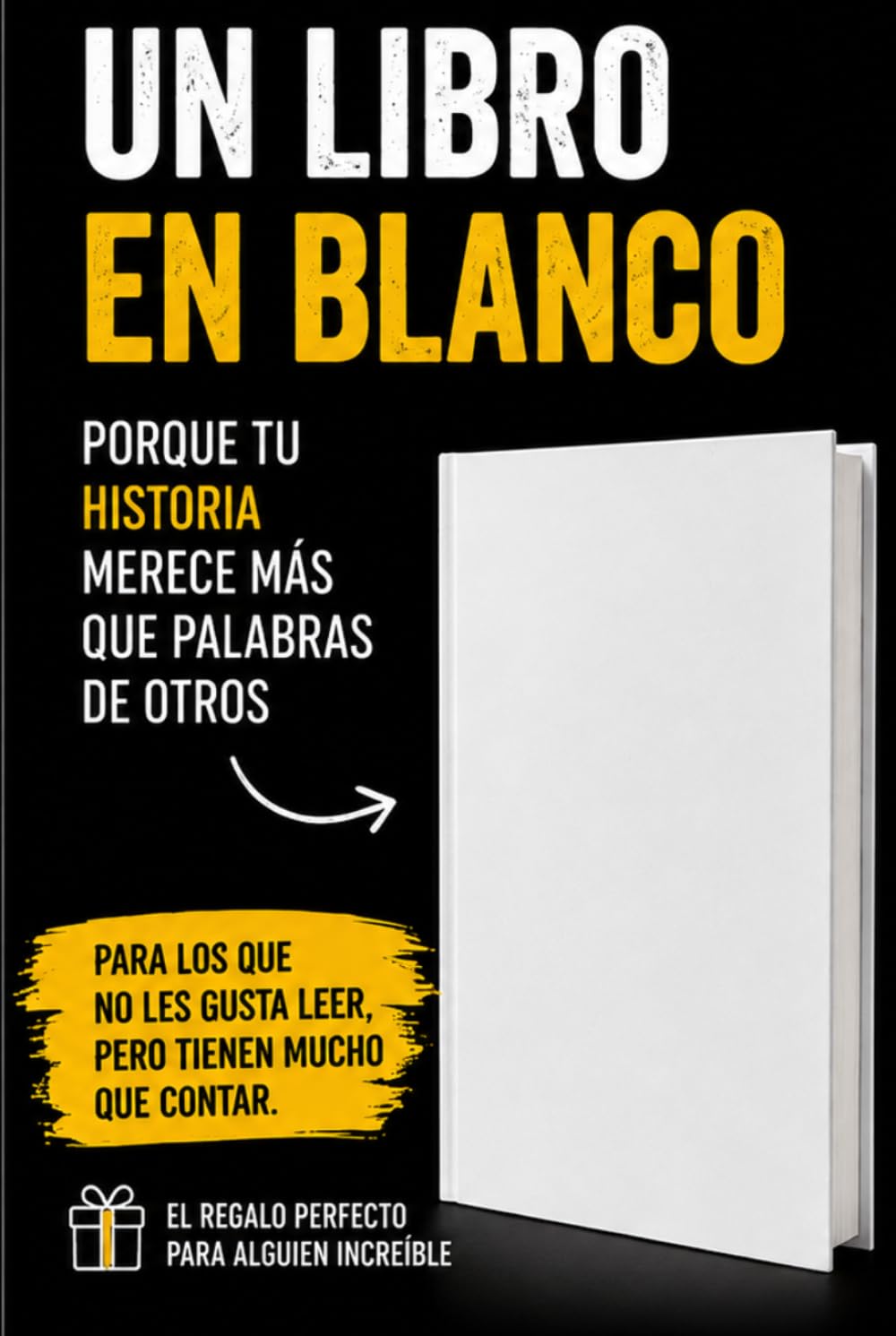 Un Libro en Blanco: Para gente que tiene mil historias que contar y cero ganas de leer las de otros (Spanish Edition) baixar livro de graça