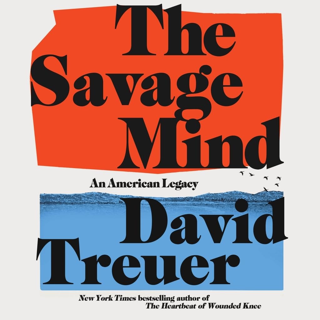 ler totalmente The Savage Mind: An American Legacy