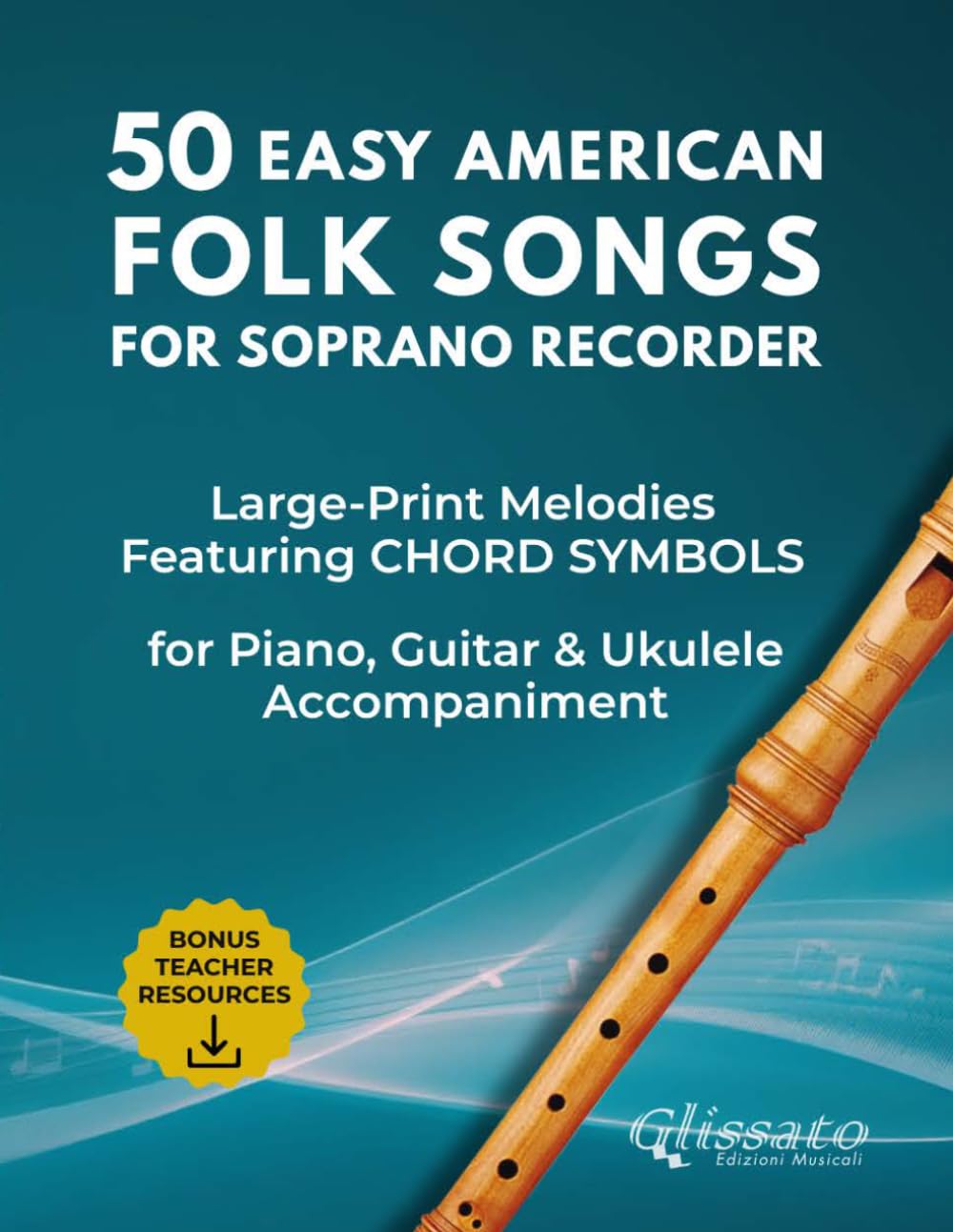 capítulo por capítulo baixar 50 Easy American Folk Songs for Soprano Recorder: Large-Print Melodies with Historical Notes, Performance Tips, Chord Symbols & Accompaniment Patterns... Folk Songs – Instrument-Specific Collection)