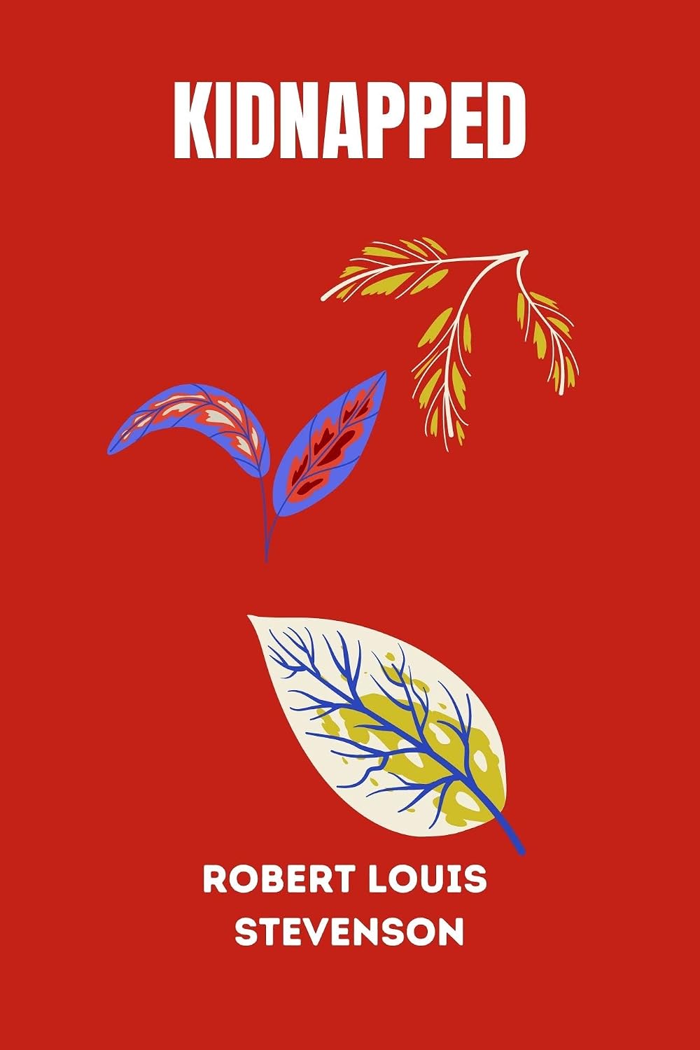 ler totalmente Kidnapped by Robert Louis Stevenson (English Edition)