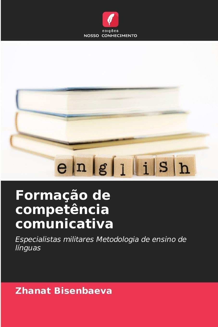ler totalmente Formação de competência comunicativa: Especialistas militares Metodologia de ensino de línguas