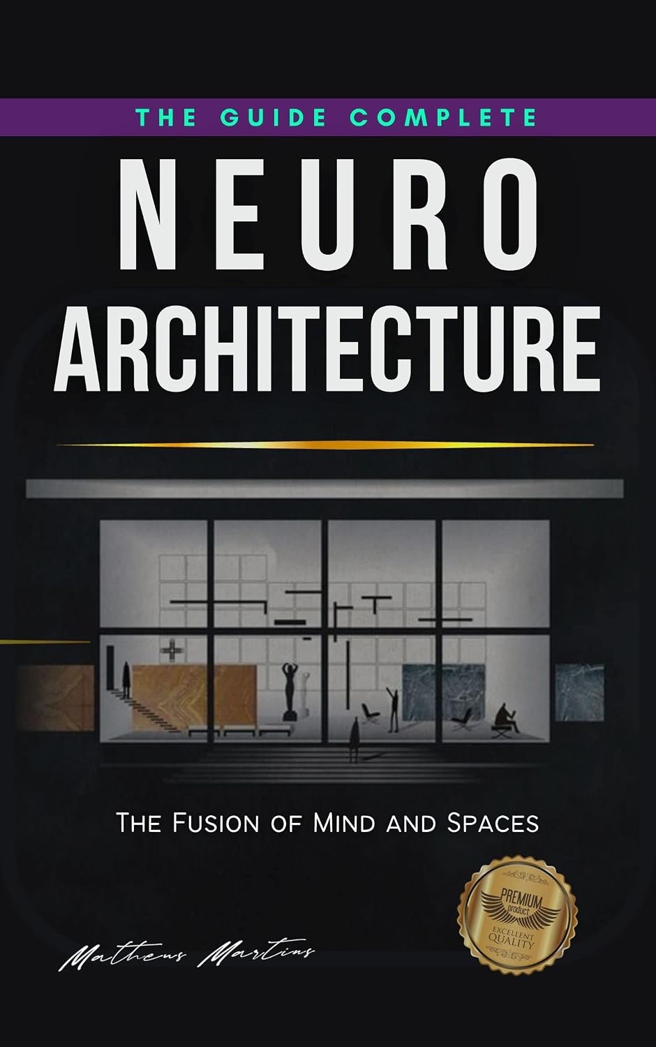ler totalmente Neuroarchitecture: The Fusion of Mind and Spaces (English Edition)