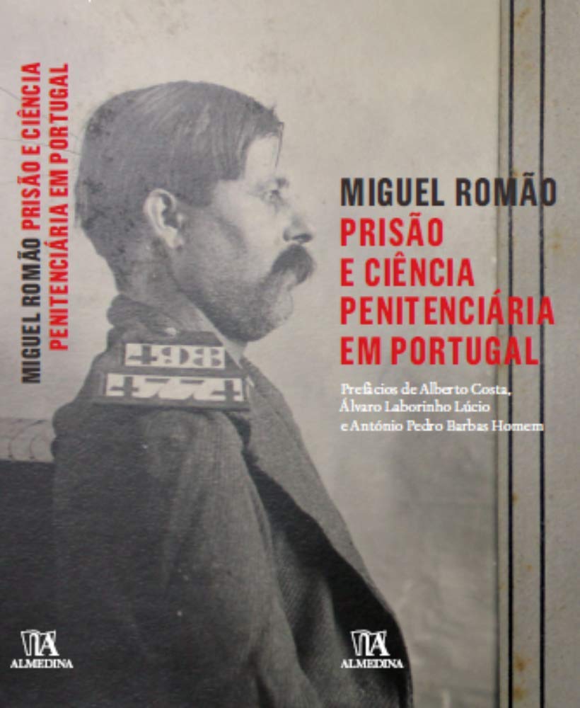 ler totalmente Prisão e Ciência Penitenciária em Portugal