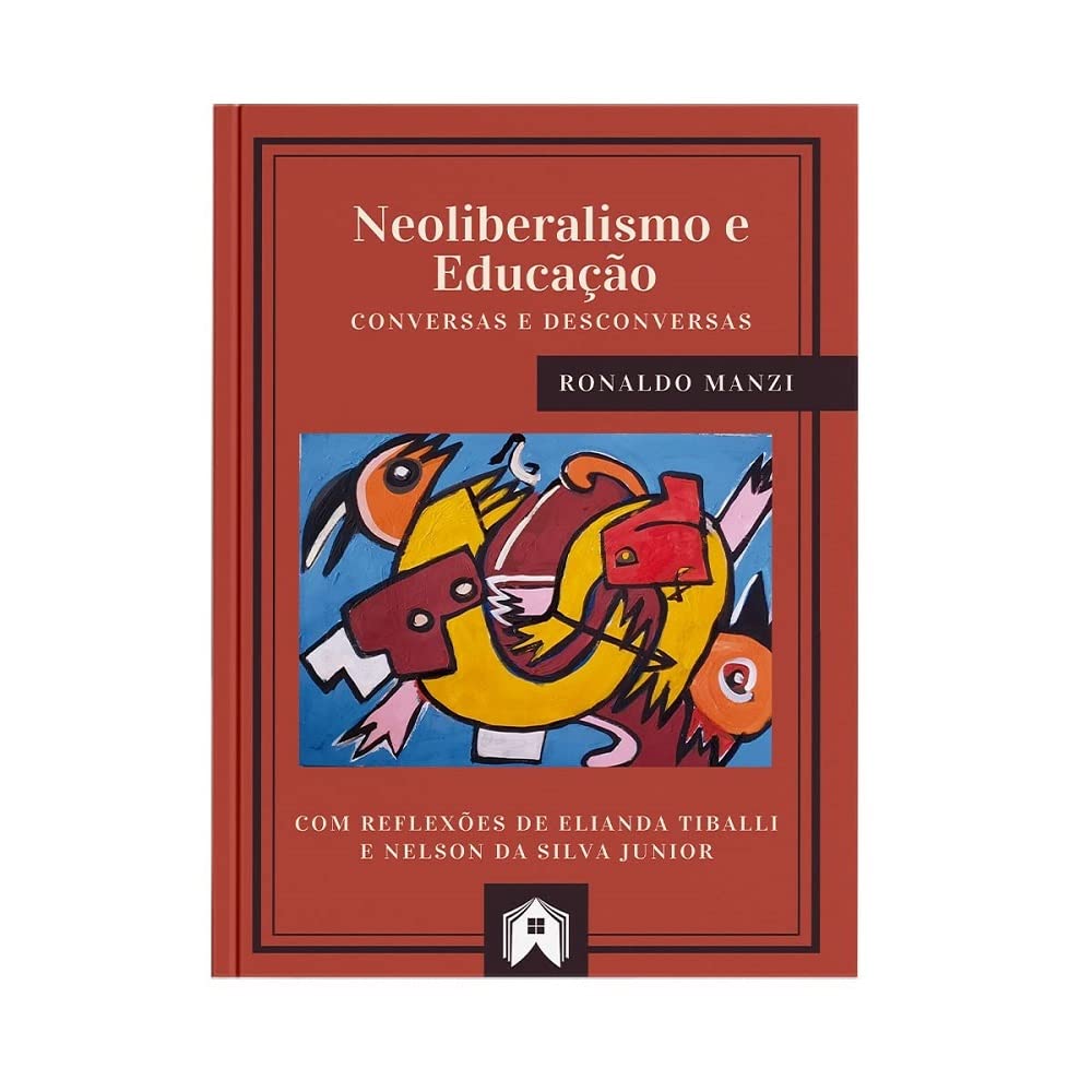 Neoliberalismo e educação - Coleção Educação, cultura e diversidade baixar o livro de graça