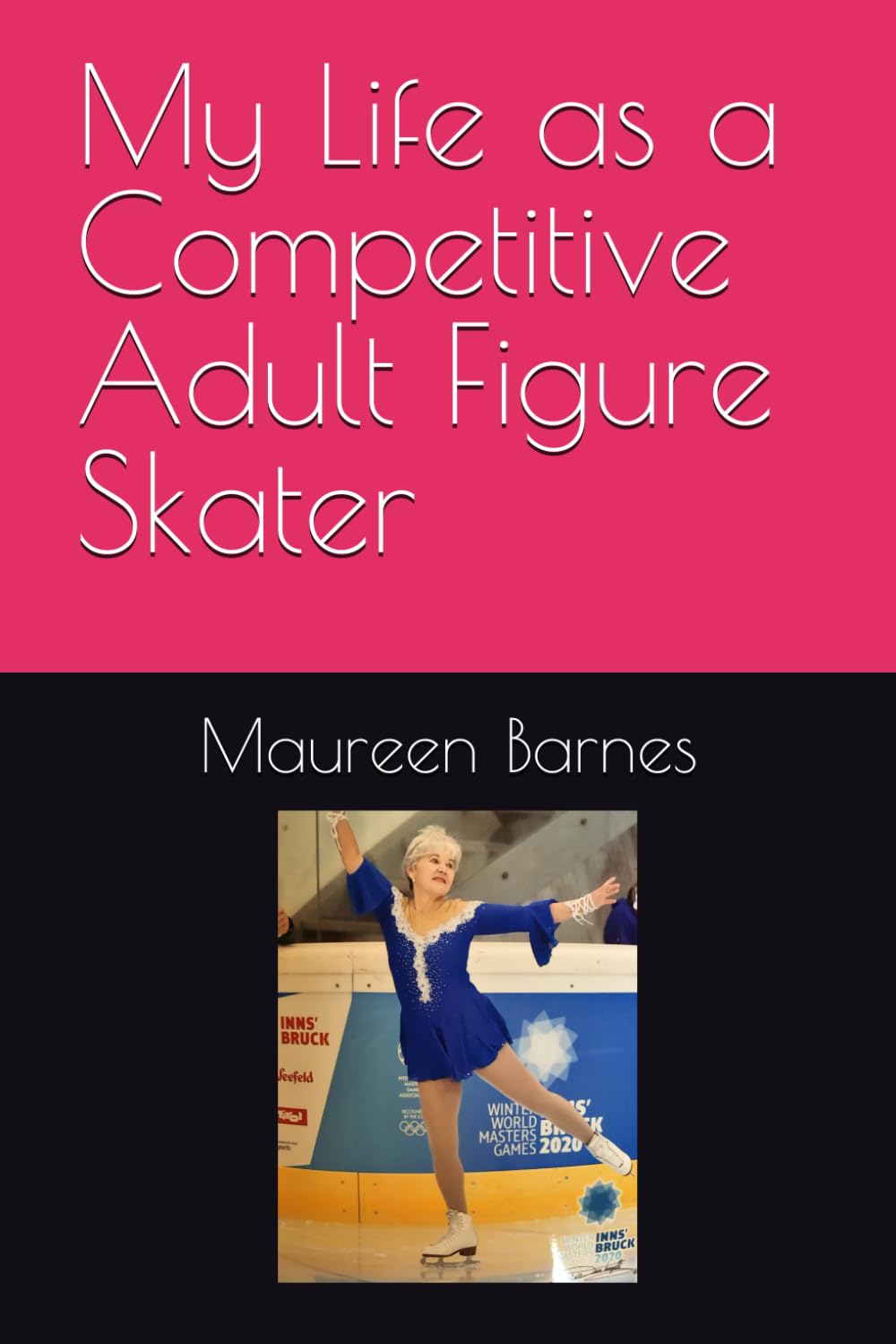 ler totalmente My Life as a Competitive Adult Figure Skater