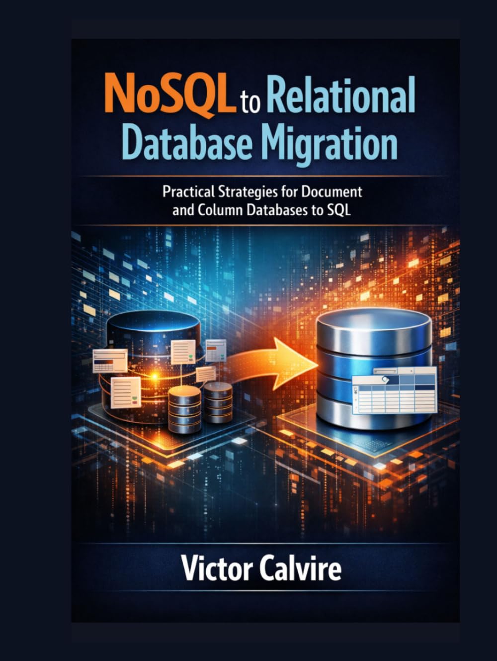 capítulo por capítulo baixar NoSQL to Relational Database Migration: Practical Strategies for Document and Column Databases to SQL
