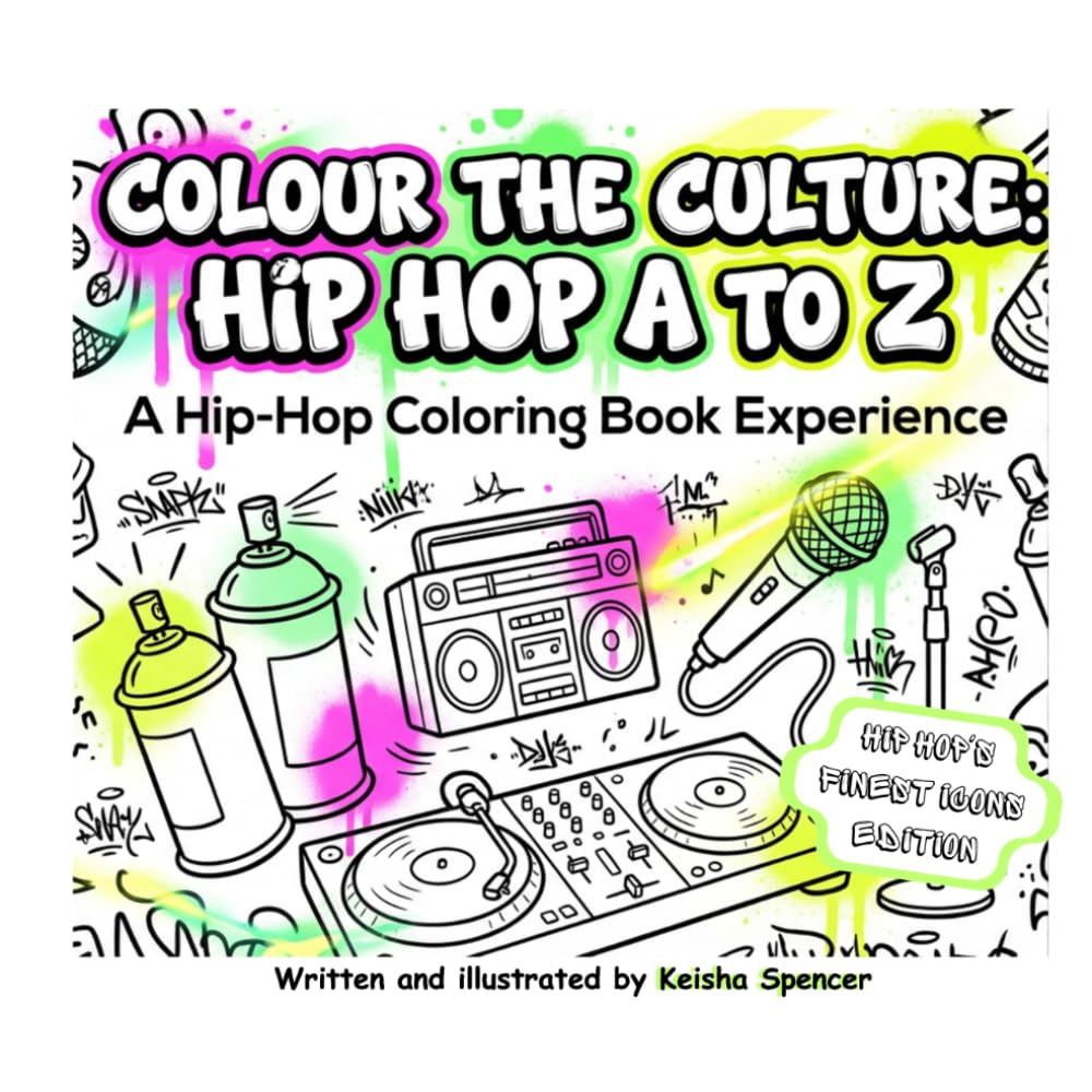 capítulo por capítulo baixar Colour the Culture: Hip-Hop A–Z - An Alphabet Journey Through Hip-Hop’s Greatest of All Time.