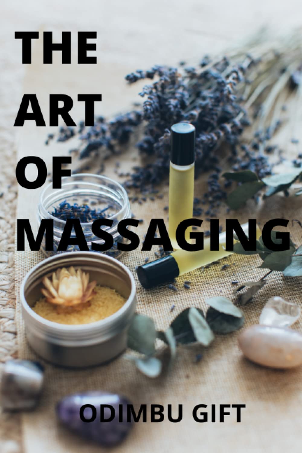 THE ART OF MASSAGING baixar livro de graça