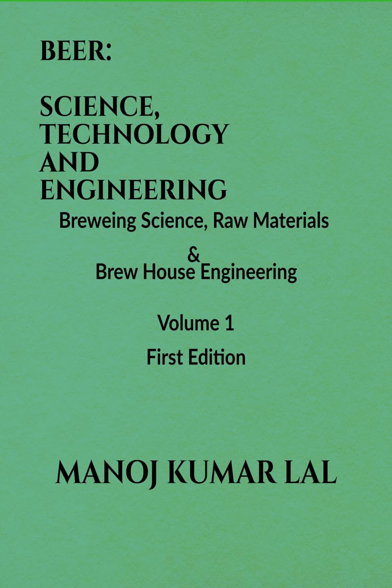 capítulo por capítulo baixar Beer: SCIENCE, TECHNOLOGY AND ENGINEERING: Volume 1: Brewing Science, Raw Materials and Brew House Engineering