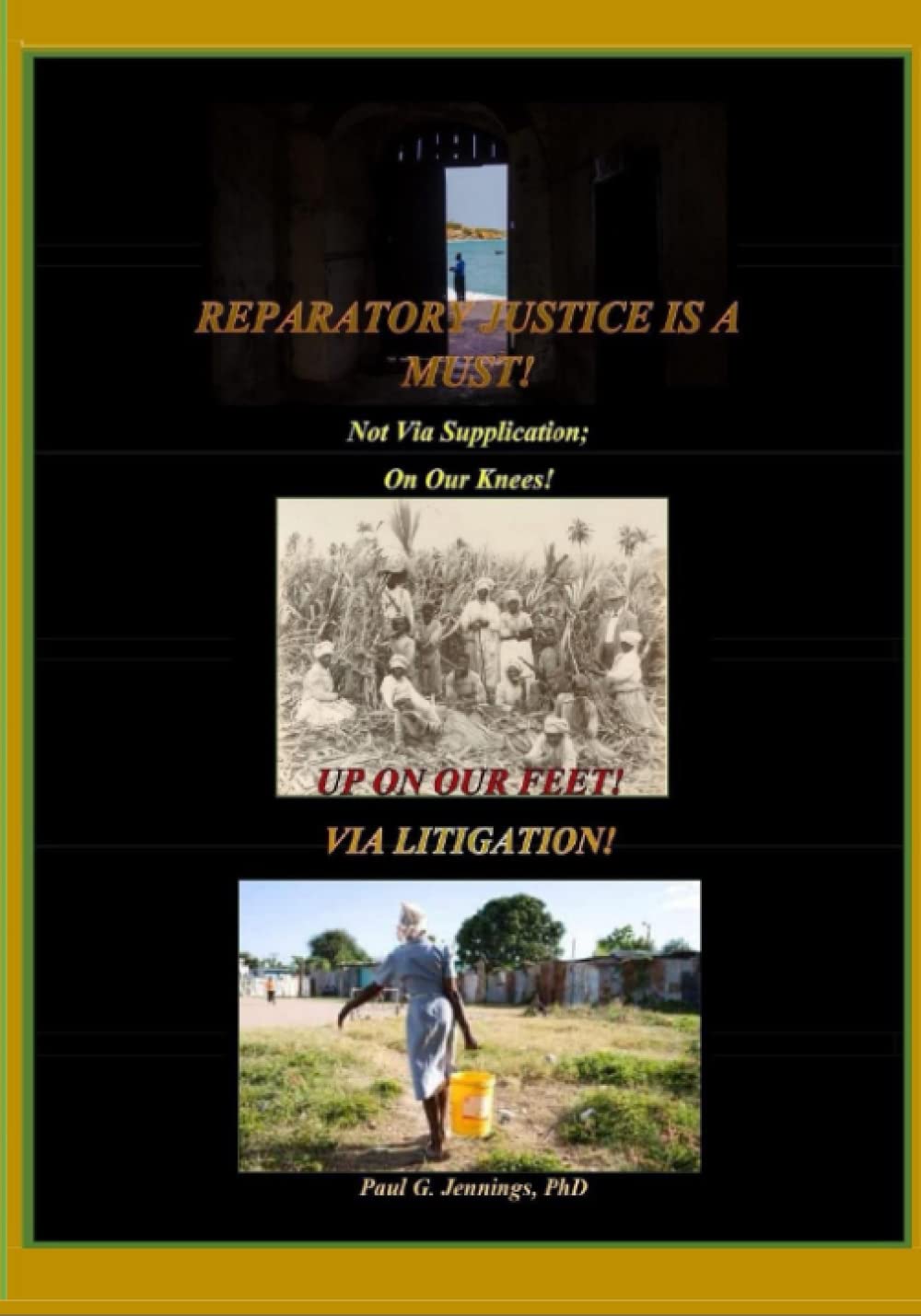capítulo por capítulo baixar REPARATORY JUSTICE IS A MUST!!: Not Via Supplication; On Our Knees! UP ON OUR FEET; BY LITIGATION
