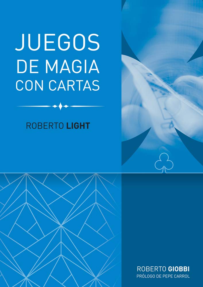 Roberto Light: Juego de magia con cartas: 1